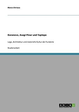 portada Karanovo, Asagi Pinar und Toptepe (German Edition)