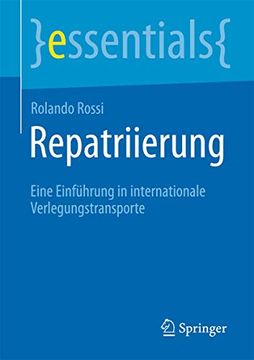 portada Repatriierung: Eine Einführung in Internationale Verlegungstransporte (en Alemán)