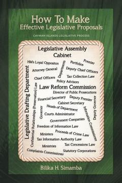 portada how to make effective legislative proposals: cayman islands legislative process (en Inglés)