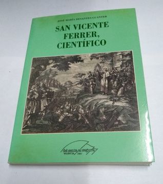 portada San Vicente Ferrer, Cientifico