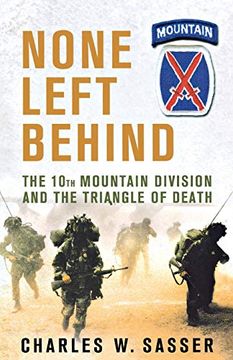 portada None Left Behind: The 10Th Mountain Division and the Triangle of Death (en Inglés)