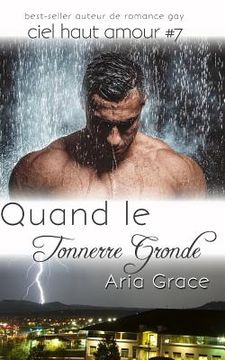 portada Quand Le Tonnerre Gronde (in French)