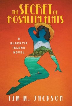 portada The Secret of Rosalita Flats: a Blacktip Island novel (en Inglés)