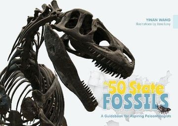 portada The 50 State Fossils: A Guid for Aspiring Paleontologists (en Inglés)
