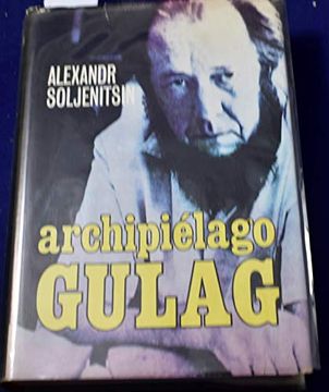 portada Archipielago Gulag (1918-1956). Ensayo de Investigación Literaria I-Ii
