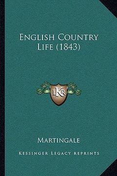 portada english country life (1843) (en Inglés)