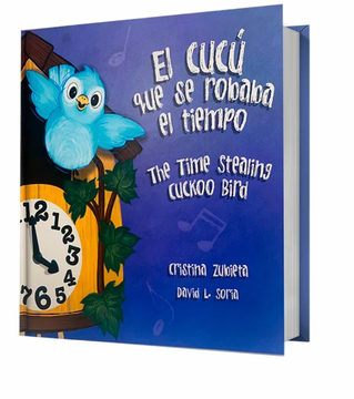portada EL CUCU QUE SE ROBABA EL TIMEPO: THE TIME STEALING CUCKOO BIRD