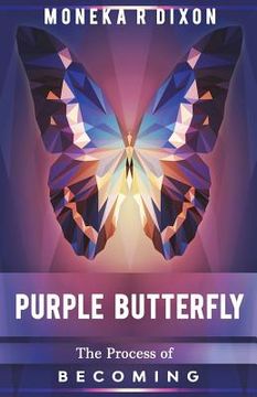 portada Purple Butterfly: The Process of Becoming (en Inglés)
