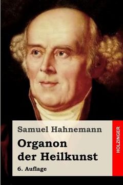 portada Organon der Heilkunst: 6. Auflage (en Alemán)
