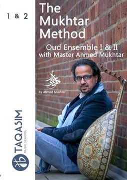 portada The Mukhtar Method Oud Ensemble I & II - 3rd edition (en Inglés)