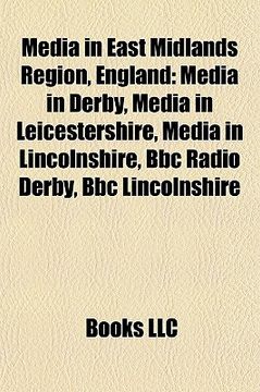 portada media in east midlands region, england: media in derby, media in leicestershire, media in lincolnshire, bbc radio derby, bbc lincolnshire