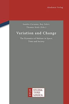 portada Variation and Change: The Dynamics of Maltese in Space, Time and Society (Studia Typologica) (en Inglés)