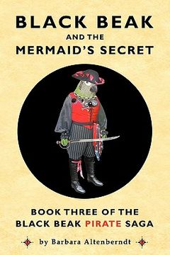 portada black beak and the mermaid's secret (en Inglés)