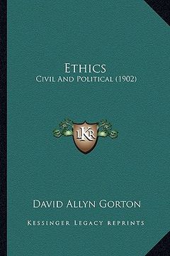 portada ethics: civil and political (1902) (in English)