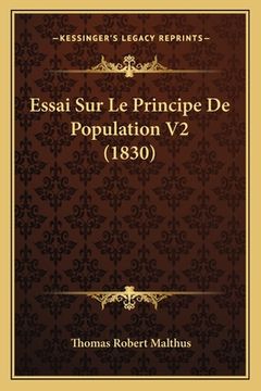 portada Essai Sur Le Principe De Population V2 (1830) (en Francés)