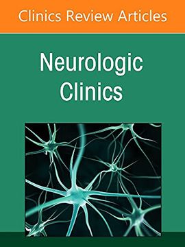 portada Neurosurgery for Neurologists, an Issue of Neurologic Clinics (Volume 40-2) (The Clinics: Internal Medicine, Volume 40-2) (en Inglés)