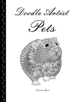 portada Doodle Artist - Pets: A colouring book for grown ups