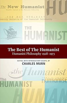 portada The Best of the Humanist: Humanist Philosophy Essays 1928-1973 (en Inglés)