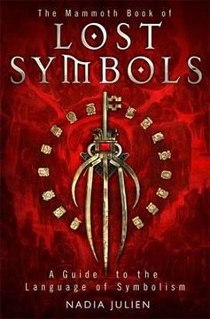 portada mammoth book of lost symbols: a dictionary of the hidden language of symbolism (in English)