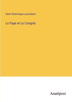 portada Le Pape et Le Congrès (en Francés)