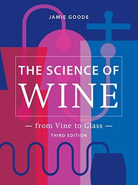 portada The Science of Wine: From Vine to Glass: From Vine to Glass - 3rd Edition 