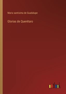 portada Glorias de Querétaro