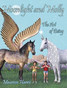 portada Moonlight and Molly: The Art of Being (in English)