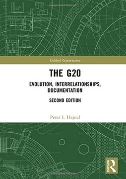 portada The G20: Evolution, Interrelationships, Documentation (Global Governance) (en Inglés)