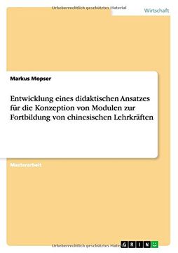 portada Entwicklung Eines Didaktischen Ansatzes Fur Die Konzeption Von Modulen Zur Fortbildung Von Chinesischen Lehrkraften (German Edition)