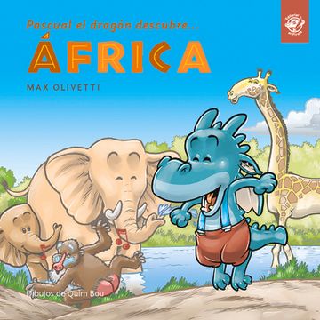 portada Pascual El Dragón Descubre África: Softcover, Print Letters