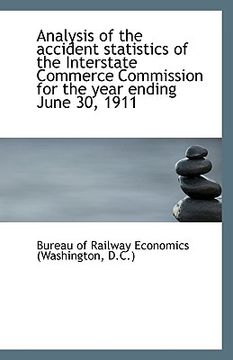portada analysis of the accident statistics of the interstate commerce commission for the year ending june 3