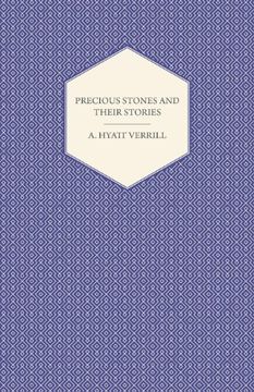 portada Precious Stones and Their Stories - an Article on the History of Gemstones and Their use (en Inglés)