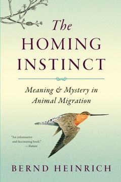 portada The Homing Instinct: Meaning and Mystery in Animal Migration (in English)