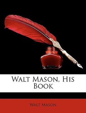 portada walt mason, his book (en Inglés)