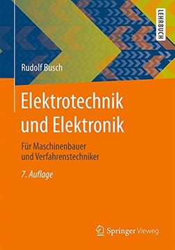 portada Elektrotechnik und Elektronik: Für Maschinenbauer und Verfahrenstechniker 