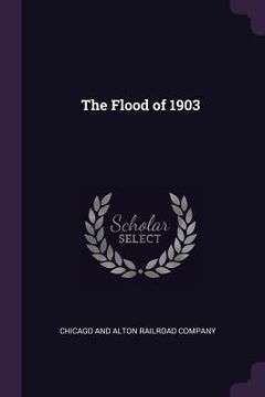 portada The Flood of 1903 (en Inglés)