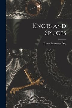 portada Knots and Splices (en Inglés)