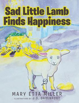 portada Sad Little Lamb Finds Happiness (en Inglés)