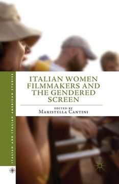 portada Italian Women Filmmakers and the Gendered Screen (en Inglés)