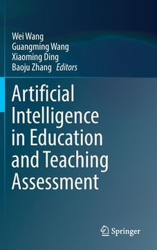 portada Artificial Intelligence in Education and Teaching Assessment (en Inglés)