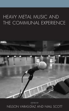 portada Heavy Metal Music and the Communal Experience (in English)