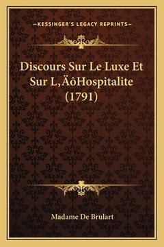 portada Discours Sur Le Luxe Et Sur L'Hospitalite (1791) (en Francés)