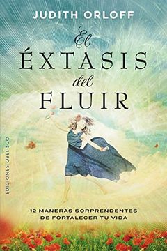 portada El Extasis del Fluir (in Spanish)