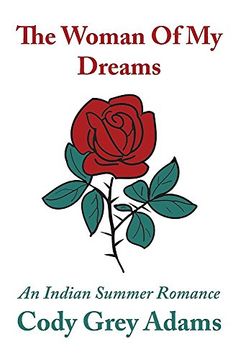 portada The Woman Of My Dreams: an Indian summer romance