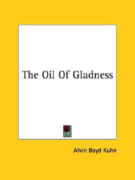 portada the oil of gladness (in English)
