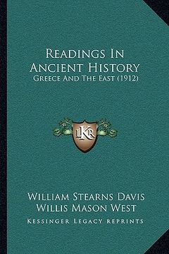 portada readings in ancient history: greece and the east (1912) (in English)