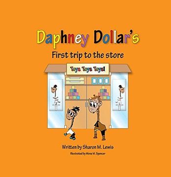 portada Daphney Dollar's First Trip to the Store: Daphney Dollar's Family of Friends (2) (in English)
