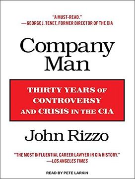 portada Company Man: Thirty Years of Controversy and Crisis in the cia ()