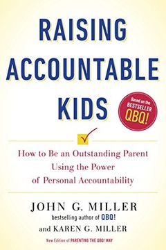 portada Raising Accountable Kids: How to be an Outstanding Parent Using the Power of Personal Accountability (en Inglés)