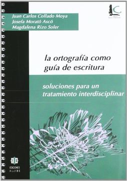 portada Ortografia Como Guia de Escritura, la: S (in Spanish)